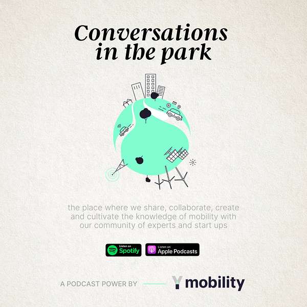 Y-Mobility Conversations in the Park  Podcast Artwork Image
