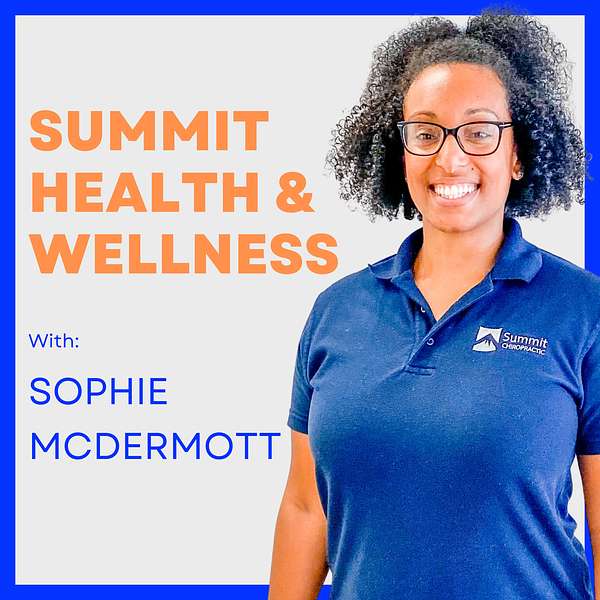 Summit Health & Wellness Podcast Artwork Image