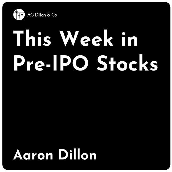 This Week in Pre-IPO Stocks Podcast Artwork Image