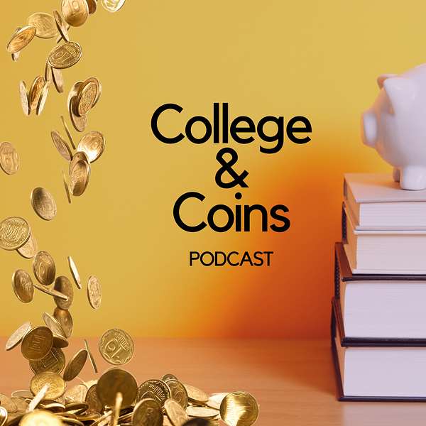 College and Coins Podcast Artwork Image