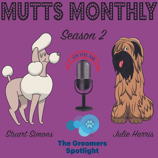 Mutts Monthly by The Groomers Spotlight Podcast Artwork Image