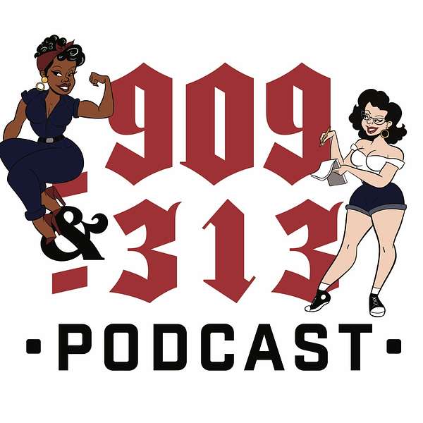 909 & 313  Podcast Artwork Image