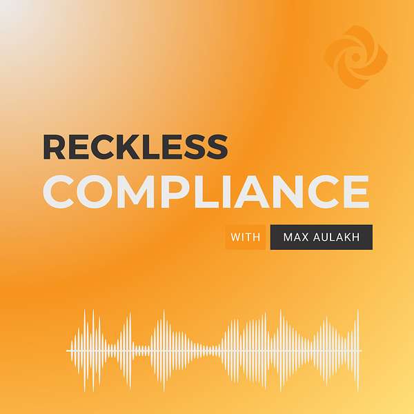 Recklesss Compliance Podcast Artwork Image