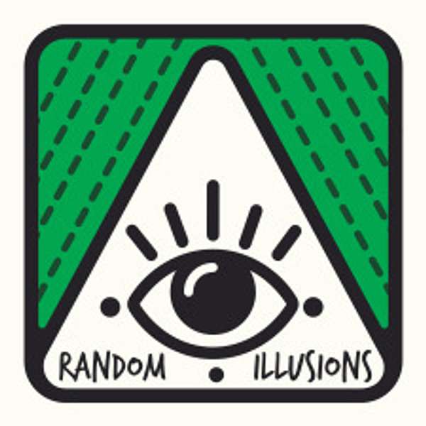 Random Illusions Podcast Artwork Image