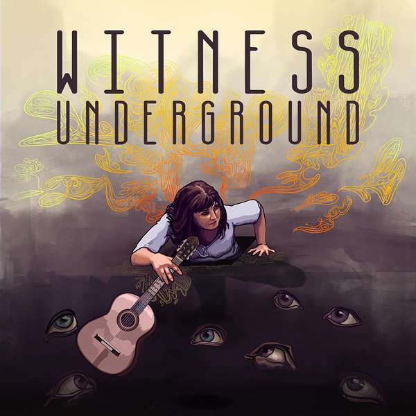 Witness Underground Podcast Podcast Artwork Image