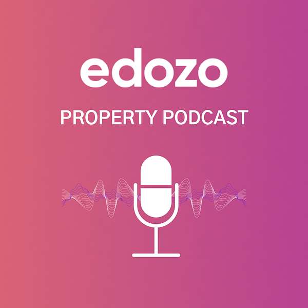 The Edozo Property Podcast Podcast Artwork Image