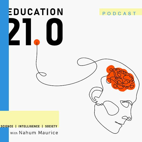 Education 21.0 Podcast Artwork Image
