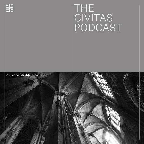 The Civitas Podcast Podcast Artwork Image