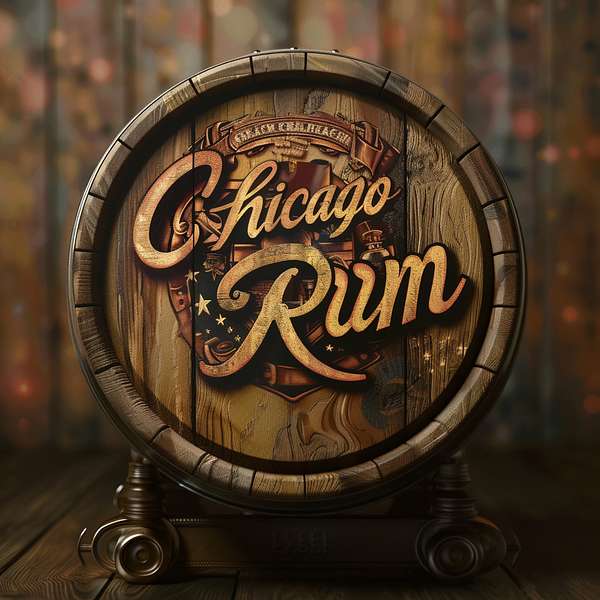 Chicago Rum Podcast Podcast Artwork Image