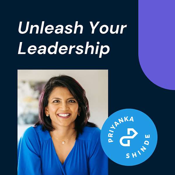 Unleash Your Leadership Podcast Artwork Image