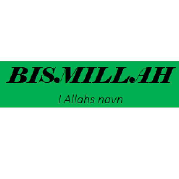 Bismillah Podcast Artwork Image
