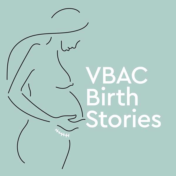 VBAC Birth Stories Podcast Artwork Image