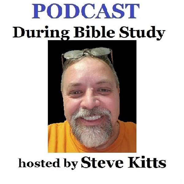 During Bible Study  Podcast Artwork Image