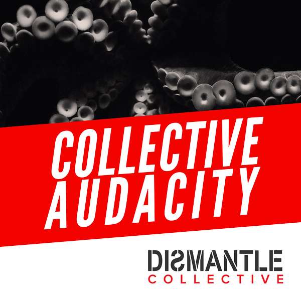 Collective Audacity Podcast Artwork Image