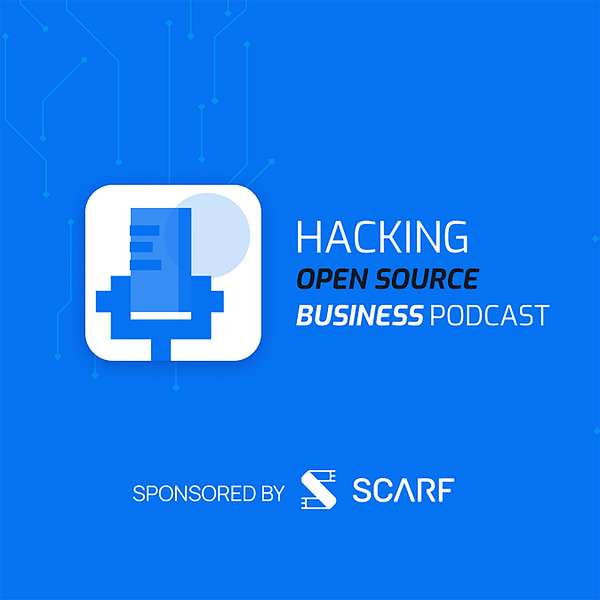 The Hacking Open Source Business Podcast Podcast Artwork Image