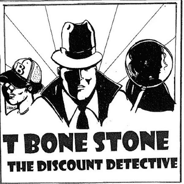 T Bone Stone The Discount Detective Podcast Artwork Image