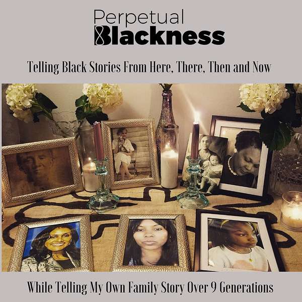 Perpetual Blackness Podcast Artwork Image