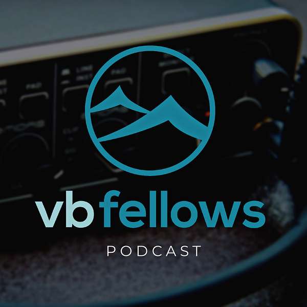 VB Fellows Podcast Podcast Artwork Image