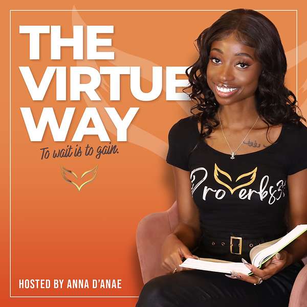 The Virtue Way  Podcast Artwork Image
