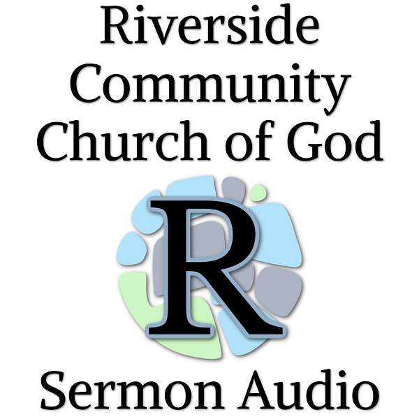 Riverside Community Church of God Audio Podcast Artwork Image
