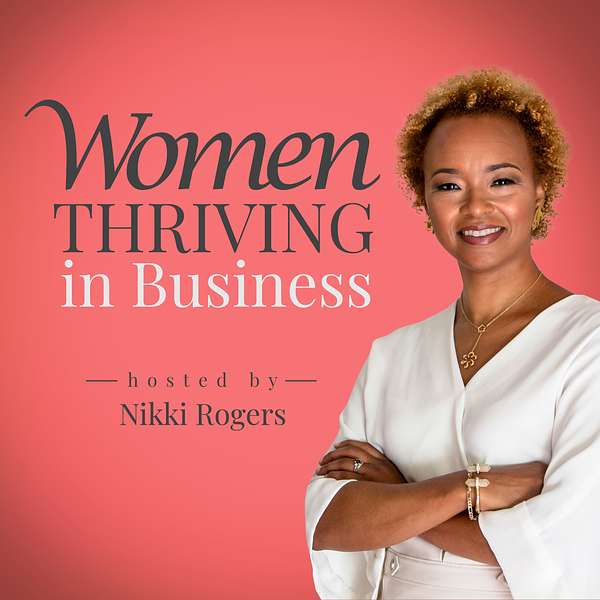 Women Thriving in Business Podcast Artwork Image