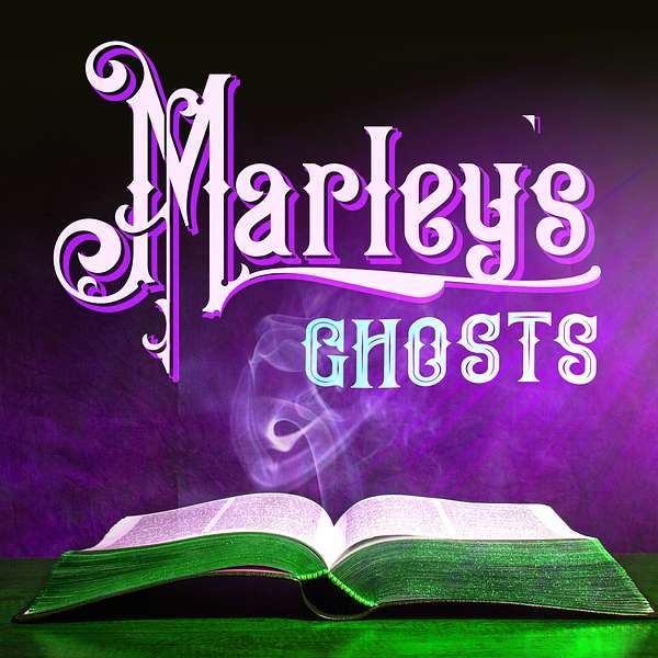 Marley's Ghosts Podcast Artwork Image