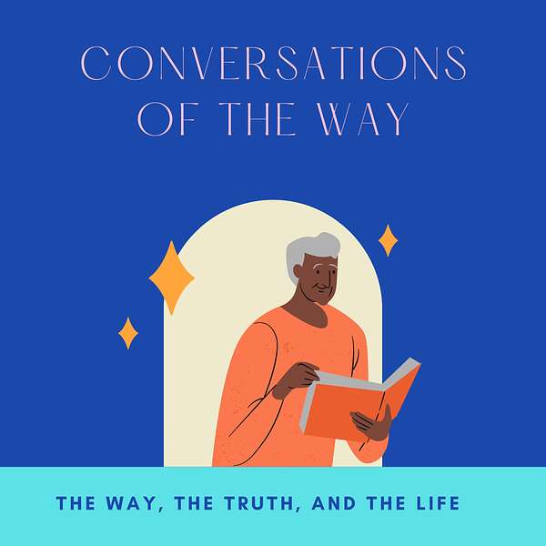 Conversations of The Way Podcast Artwork Image