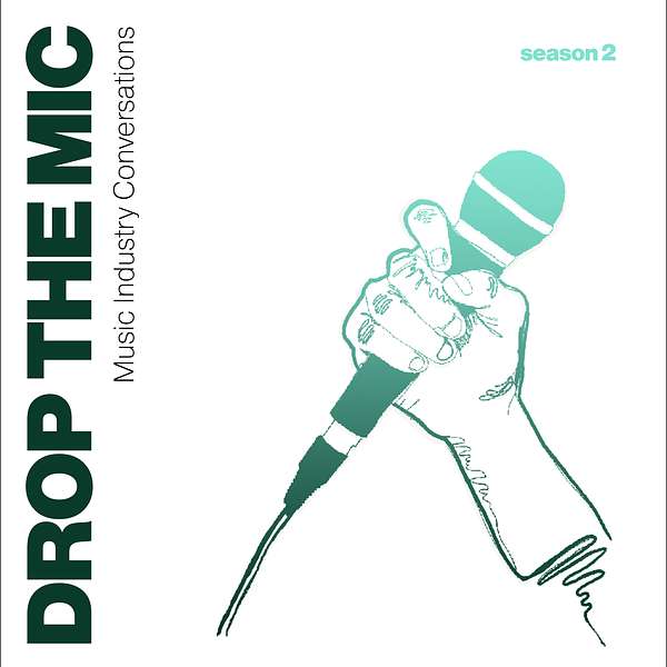 Drop The MIC: Music Industry Conversations Podcast Artwork Image