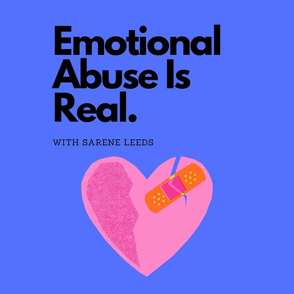 Emotional Abuse Is Real Podcast Artwork Image