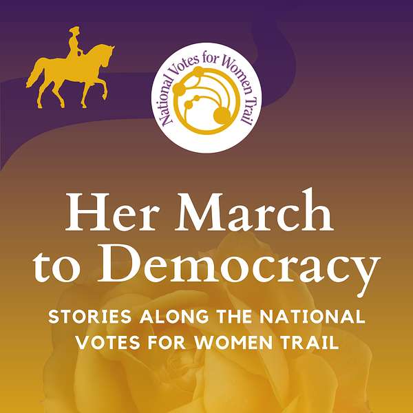 Her March to Democracy Podcast Artwork Image