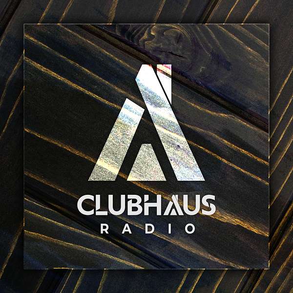 Clubhaus Radio Podcast Artwork Image