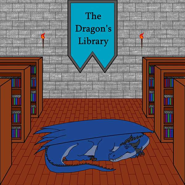 The Dragon's Library Podcast Artwork Image