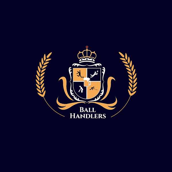 Ball Handlers Podcast Artwork Image