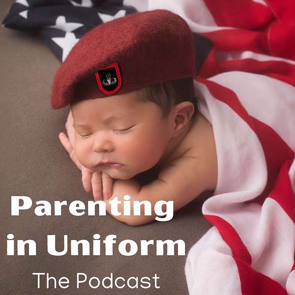 Parenting in Uniform Podcast Artwork Image