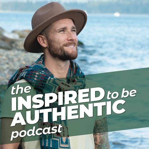 Inspired to Be Authentic Podcast Artwork Image