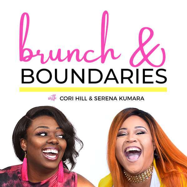 Brunch & Boundaries Podcast Artwork Image