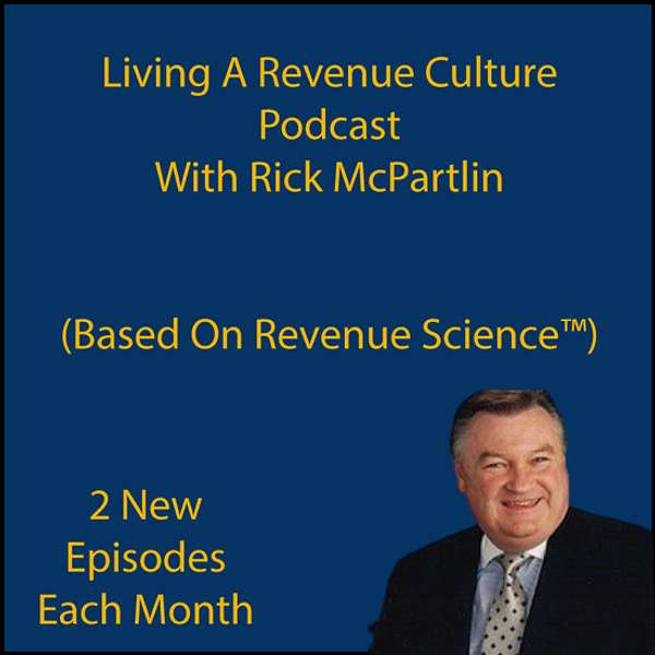 "Living a Revenue Culture" podcast  Podcast Artwork Image
