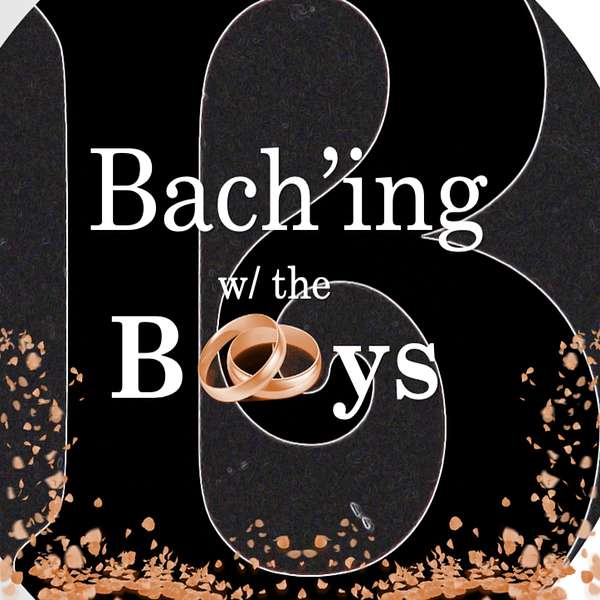 Bach'ing With The Boys Podcast Artwork Image