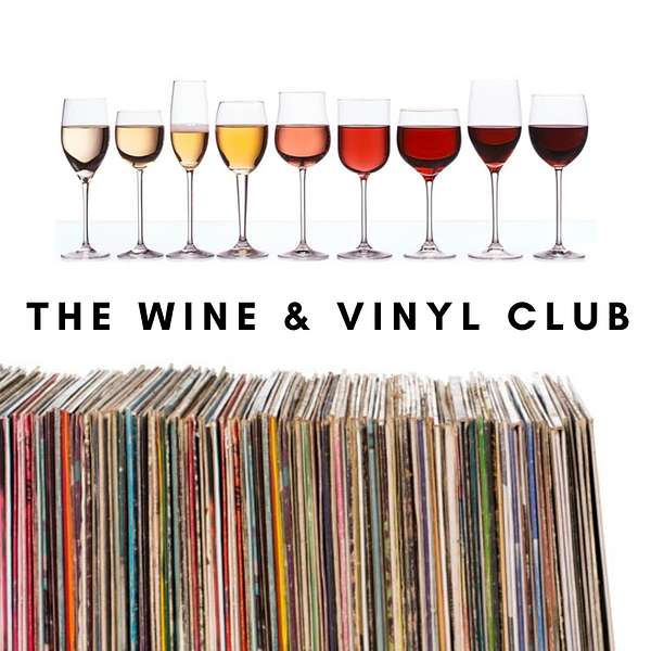 Wine & Vinyl Club Podcast Artwork Image