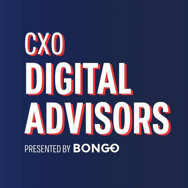 CXO Digital Advisors  Podcast Artwork Image