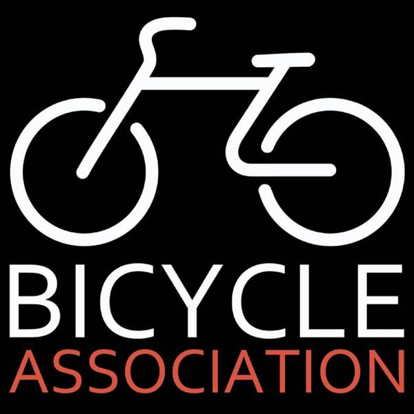 The Bicycle Association Podcast Podcast Artwork Image