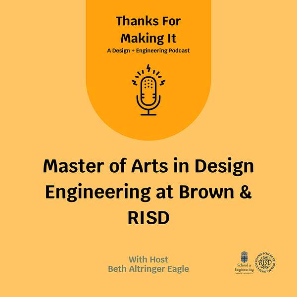 Thanks for Making It - A podcast about Design Engineering Podcast Artwork Image