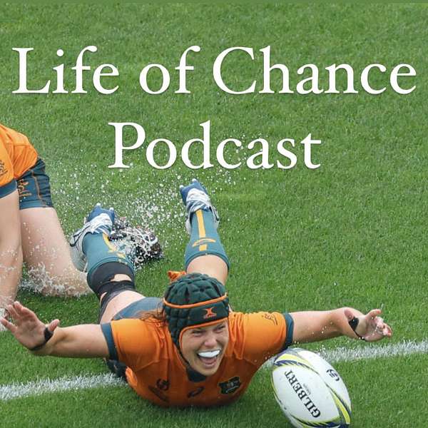Life of Chance Podcast  Podcast Artwork Image