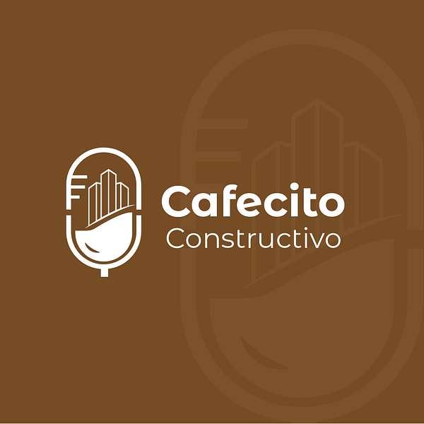 El Cafecito Constructivo Podcast Artwork Image
