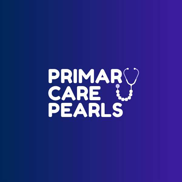 Primary Care Pearls Podcast Artwork Image