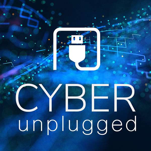 Cyber Unplugged Podcast Artwork Image