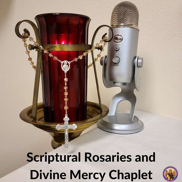 Siouxland Catholic Radio Scriptural Rosaries Feb. 23 Podcast Artwork Image
