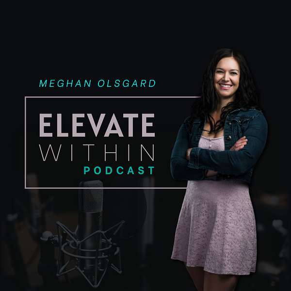 Elevate Within Podcast Artwork Image