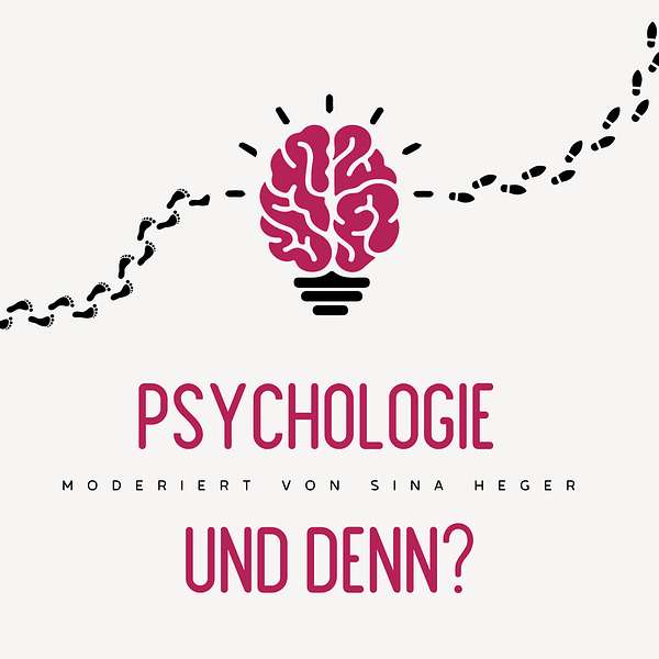 Psychologie und denn Podcast Artwork Image