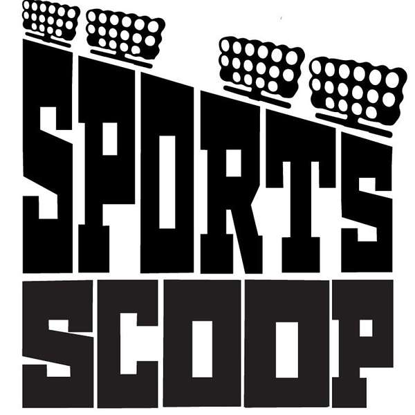 Sports_Scoop Podcast Podcast Artwork Image